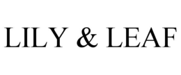 LILY & LEAF