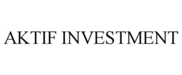 AKTIF INVESTMENT