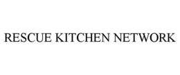 RESCUE KITCHEN NETWORK