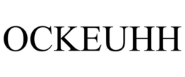 OCKEUHH