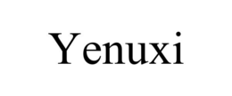 YENUXI