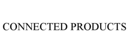 CONNECTED PRODUCTS