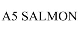 A5 SALMON