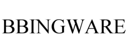 BBINGWARE
