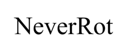 NEVERROT