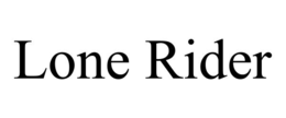 LONE RIDER