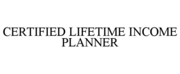 CERTIFIED LIFETIME INCOME PLANNER