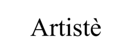 ARTISTÈ
