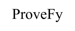 PROVEFY