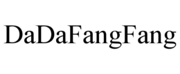 DADAFANGFANG