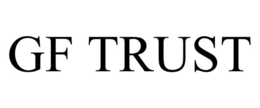 GF TRUST