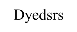 DYEDSRS