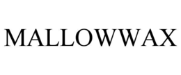 MALLOWWAX