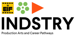 EIF INDSTRY PRODUCTION ARTS AND CAREER PATHWAYS