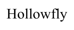 HOLLOWFLY