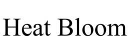 HEAT BLOOM