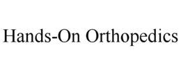 HANDS-ON ORTHOPEDICS