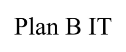 PLAN B IT
