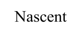 NASCENT