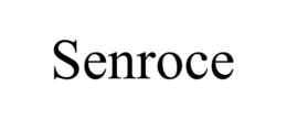 SENROCE