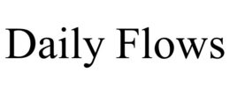 DAILY FLOWS