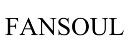 FANSOUL