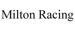 MILTON RACING