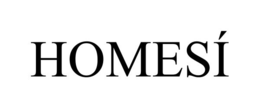 HOMESÍ