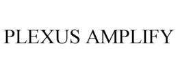 PLEXUS AMPLIFY