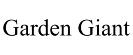 GARDEN GIANT
