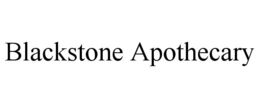 BLACKSTONE APOTHECARY