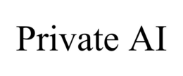 PRIVATE AI