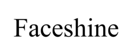 FACESHINE