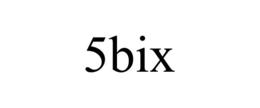 5BIX