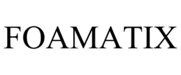 FOAMATIX