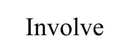 INVOLVE
