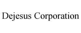 DEJESUS CORPORATION