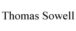 THOMAS SOWELL