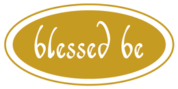 BLESSED BE