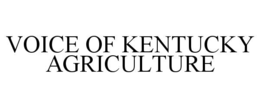 VOICE OF KENTUCKY AGRICULTURE