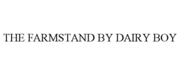 THE FARMSTAND BY DAIRY BOY