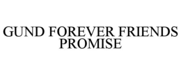 GUND FOREVER FRIENDS PROMISE