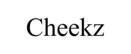 CHEEKZ