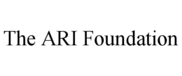 THE ARI FOUNDATION