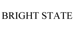 BRIGHT STATE