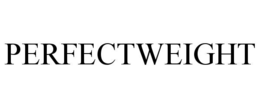 PERFECTWEIGHT
