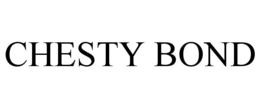 CHESTY BOND