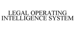 LEGAL OPERATING INTELLIGENCE SYSTEM