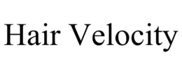 HAIR VELOCITY