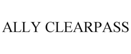 ALLY CLEARPASS